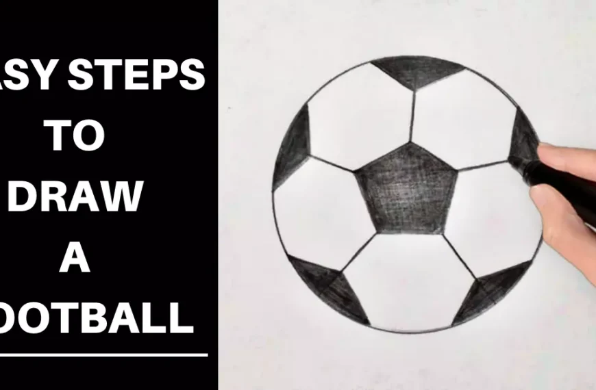 How to Draw a Football – Easy Steps to Draw…